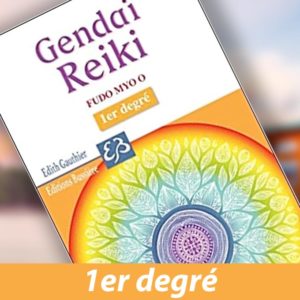 Gendai Reiki Fudo Myo o - 1er degré